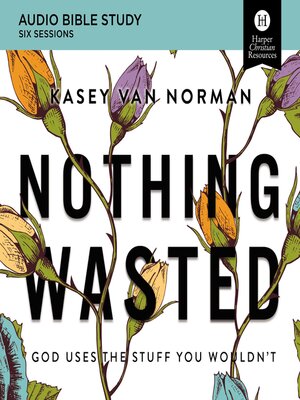 cover image of Nothing Wasted
